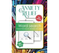 Anxiety Relief Word Search: Relaxing Puzzle Book for Anxiety, Stress Relief and Relaxation for Adults, Teens and Seniors | 6x9 | Solution Pages Included
