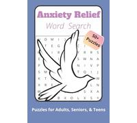 Anxiety Relief Word Search: Word Searches with Easy to Read Print about Anxiety, Relief, and Positivity I 6x9 inches, 110 pages I 50+ Puzzles - Gifts for Relaxation, Fun and Leisure