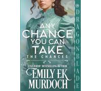 Any Chance You Can Take: A Regency Historical Romance