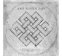 Any Given Day - Everlasting