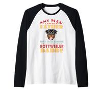 Any Man Can Be A Father Rottweiler Dog Daddy Funny Dog Lover Maglia con Maniche Raglan
