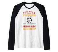 Any Man Can Be A Father Siberian Husky Daddy Funny Dog Lover Maglia con Maniche Raglan