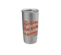 Any Room Can Be A Panic Room If You Give Me A Second- Bicchiere termico in acciaio inox doppia parete