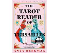 Anya Bergman The Tarot Reader of Versailles (Tascabile)