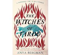 Anya Bergman The Witches of Vardo (Copertina rigida)