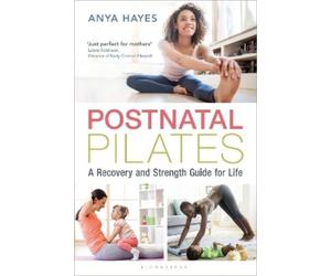 Anya Hayes Postnatal Pilates (Tascabile)