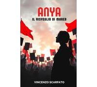 Anya: IL RISVEGLIO DI MAREB