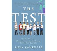 Anya Kamenetz The Test (Tascabile)