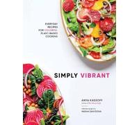 Anya Kassoff Simply Vibrant (Copertina rigida)