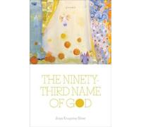 Anya Krugovoy Silver The Ninety-Third Name of God (Tascabile)