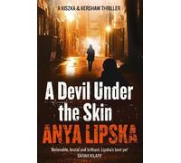 Anya Lipska A Devil Under the Skin (Tascabile) Kiszka & Kershaw