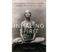 Anya P. Foxen Inhaling Spirit (Copertina rigida)