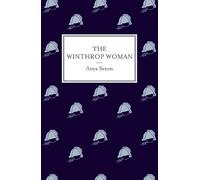 Anya Seton The Winthrop Woman (Tascabile)