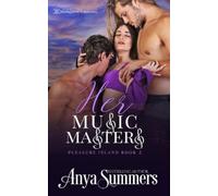 Anya Summers Her Music Masters: 2 (Pleasure Island) (Tascabile)