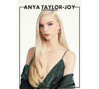 Anya Taylor-Joy Calendario 2025, formato A3, rilegatura a spirale