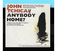 Anybody Home by John Tchicai