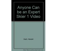 Anyone Can Be an Expert Skier