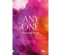 Anyone. Chiunque tu sia. Dunbridge Academy