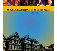 Anyone'S Daughter Mit Heinz Rudolf Kunze - Calw Live