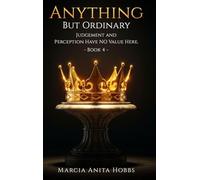 Anything but Ordinary: Judgement and Perception have NO value here.