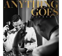 Mathew V - Anything Goes