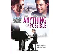 Anything Is Possible