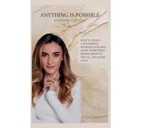 ANYTHING IS POSSIBLE