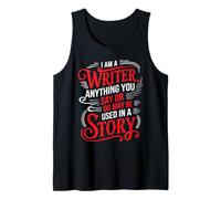 Anything You Say Or Do May Be Used In A Story _-- Canotta