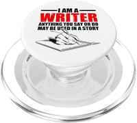 Anything You Say Or Do May Be Used In A Story | |-. PopSockets PopGrip per MagSafe