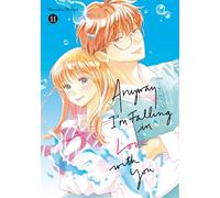 Anyway, I'm Falling in Love With You. 11