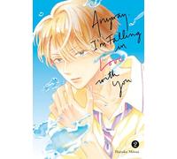 Haruka Mitsui Anyway, I'm Falling In Love With You. 2 (Tascabile)