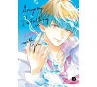 Haruka Mitsui Anyway, I'm Falling In Love With You. 3 (Tascabile)