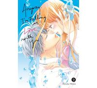 Anyway, I'm Falling In Love With You. 9