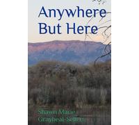 Anywhere But Here