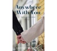Anywhere With You