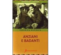 Anziani e badanti