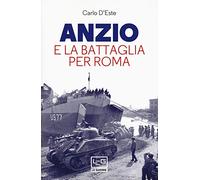 Anzio e la battaglia per Roma