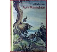 Ao, der Mammutjäger- Erzählung, guter Zustand