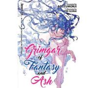 Ao Jyumonji Grimgar of Fantasy and Ash (Light Novel) Vol. 11 (Tascabile)