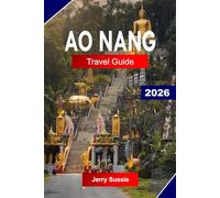 AO NANG TRAVEL GUIDE 2026: Explore Ao Nang Thailand with Limestone Cliffs, Island Hopping, Beaches, and Sunset Views