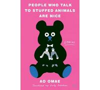 Ao Omae People Who Talk to Stuffed Animals Are Nice (Copertina rigida)