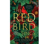 Aoife Fitzpatrick The Red Bird Sings (Copertina rigida)