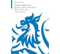 Aonghas MacLeòi The Gaelic Writings of Dòmhnall Mac na Ceàrdaich (Do (Tascabile)