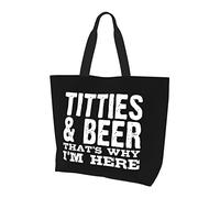 AOOEDM Titties & Beer Ecco perché sono qui Borsa della spesa riutilizzabile in tela da donna