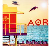 AOR L.A Reflection (CD)