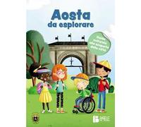Libri Rossella Scalise / Crestani Jean Louis / Borre Valentina - Aosta Da Esplor