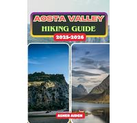 Aosta Valley Hiking Guide 2025-2026: 16