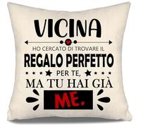Aosumin Vicina Ho Provato A Cercare il regalo perfetto per te ma tu hai già me Copri cuscino per donna vicina di casa Regalo di compleanno Regalo di Natale (vicina-a)