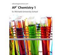 AP Chemistry 1: St. Michaels University School