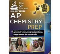 AP CHEMISTRY PREP: 12 Practice Tests + Precision Scoring System + Answer Explanations + AP Exam Simulation